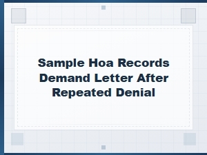 Hoa Records Demand Letter After Repeated Denial