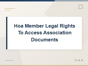 Hoa Member Rights to Access Association Records