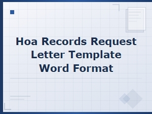 Hoa Records Request Letter Template (word Format)